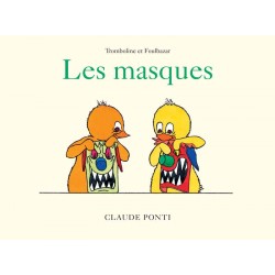 Moulin Roty, FR - Buch "Tromboline et Foulbazar Les masques" von Claude Ponti