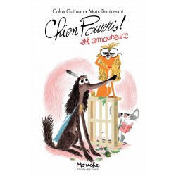 Moulin Roty, FR - Buch "Chien pourri est amoureux" von Gutman-Boutavant