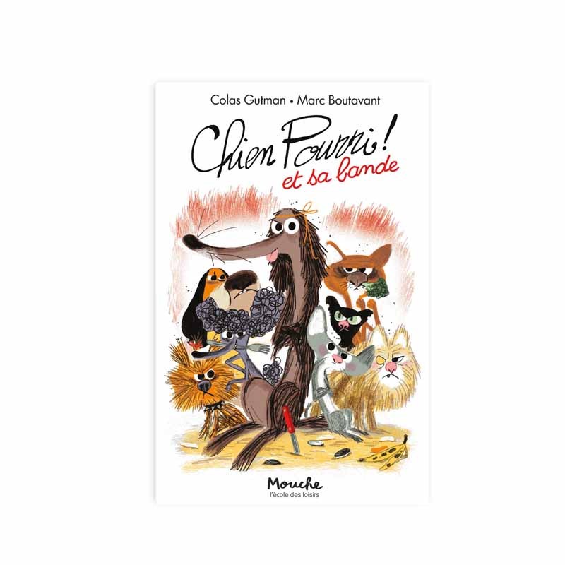 FR - Buch Chien Pourri et sa bande von Gutman-Boutavant - Moulin Roty