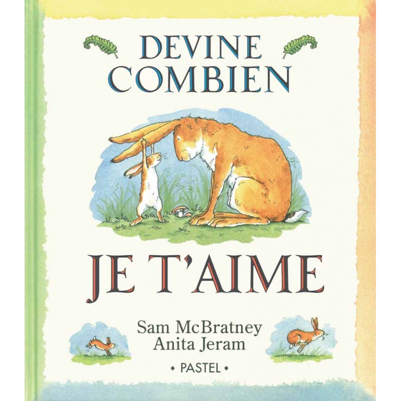 Moulin Roty,FR - Buch "Devine combien je t'aime" von Mc Bratney-Jeram