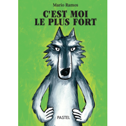 Livre C'est moi le plus fort de Mario Ramos - Moulin Roty