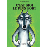 Buch - C'est moi le plus fort von Mario Ramos - Moulin Roty